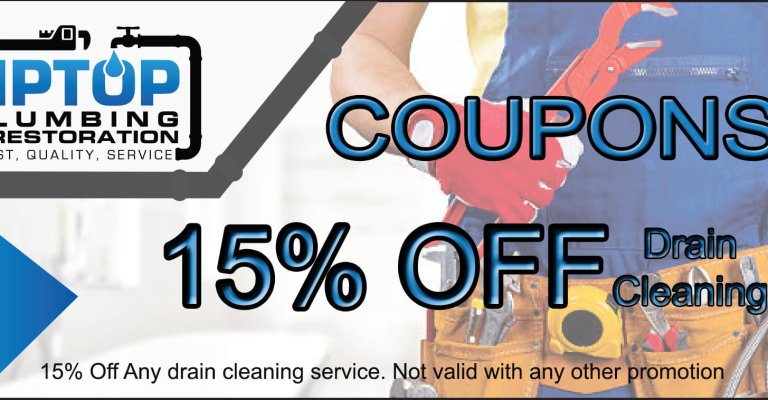 Tip Top Plumbing & Restoration Drain Cleaning Service 15% Off Coupon